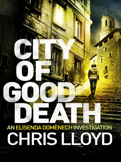 Title details for City of Good Death by Chris Lloyd - Available